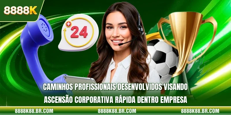 Caminhos profissionais desenvolvidos visando ascensão corporativa rápida dentro empresa