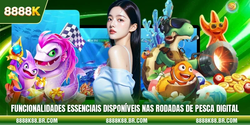 Funcionalidades essenciais disponíveis nas rodadas de pesca digital